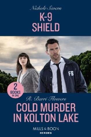 Cover of K-9 Shield / Cold Murder In Kolton Lake