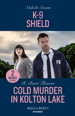 Book cover for K-9 Shield / Cold Murder In Kolton Lake