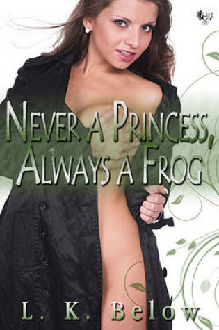 Cover of Never a Princess, Always a Frog