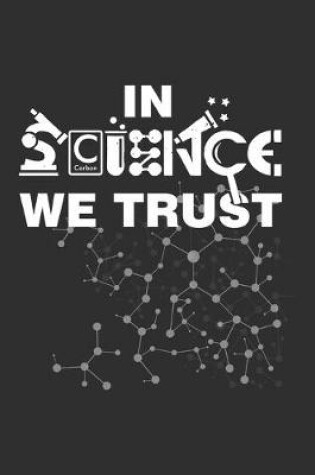 Cover of In Science We Trust