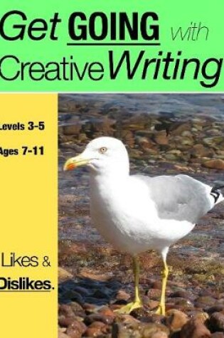 Cover of Likes and Dislikes (Get Going With Creative Writing)