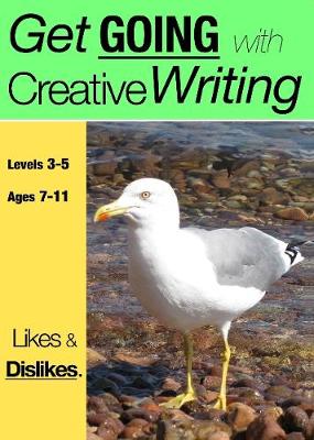Book cover for Likes and Dislikes (Get Going With Creative Writing)