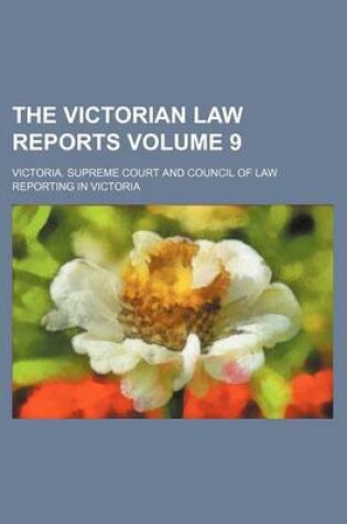 Cover of The Victorian Law Reports Volume 9