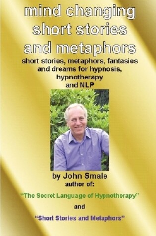 Cover of Mind Changing Short Stories and Metaphors