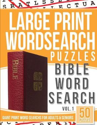 Book cover for Large Print Wordsearch Puzzles Bible Word Search