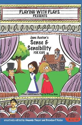 Book cover for Jane Austen's Sense & Sensibility for Kids