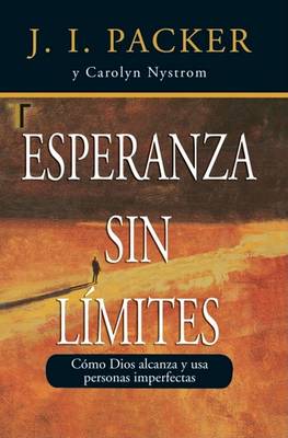 Book cover for Esperanza Sin Limite (Never Beyond Hope)