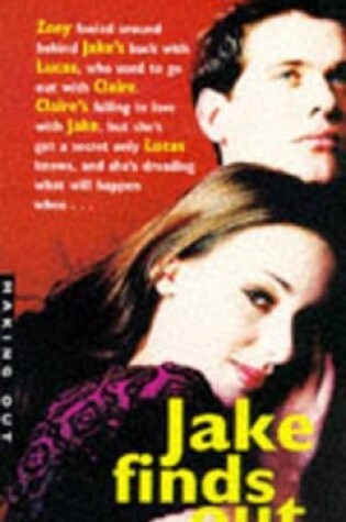 Cover of Jake Finds Out