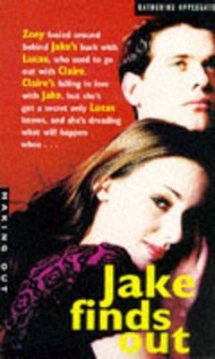 Book cover for Jake Finds Out