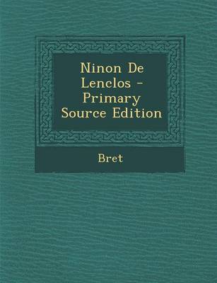 Book cover for Ninon de Lenclos - Primary Source Edition