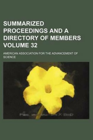 Cover of Summarized Proceedings and a Directory of Members Volume 32