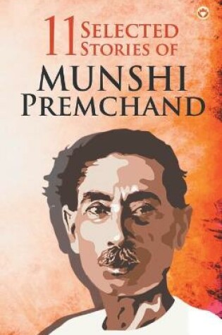 Cover of 11 Selected Stories of  Munshi Premchand