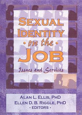 Book cover for Sexual Identity on the Job: Issues and Services