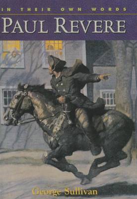 Book cover for In Their Own Words: Paul Revere
