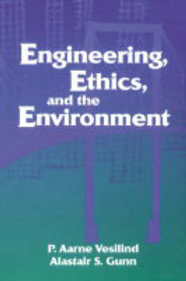 Book cover for Engineering, Ethics, and the Environment