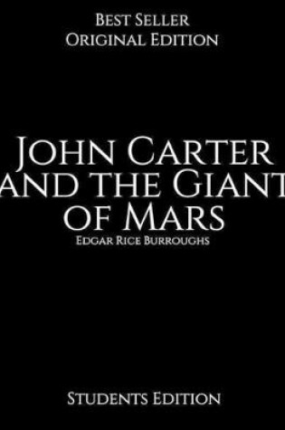 Cover of John Carter and the Giant of Mars, Students Edition