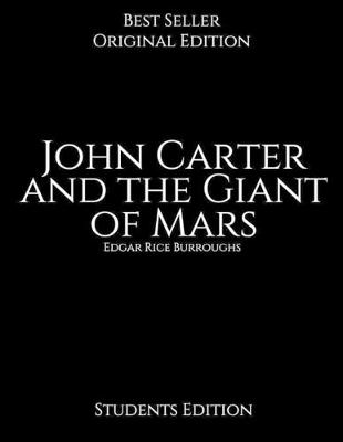 Book cover for John Carter and the Giant of Mars, Students Edition