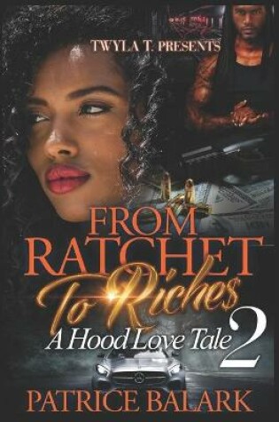 Cover of From Ratchet To Riches 2