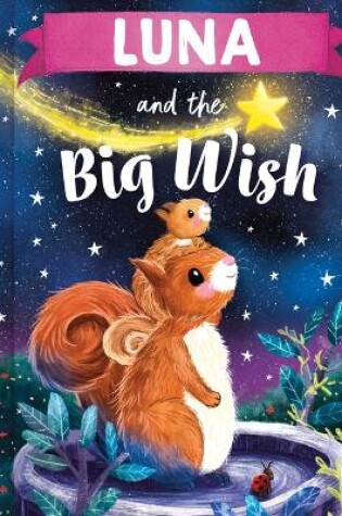 Cover of Luna and the Big Wish