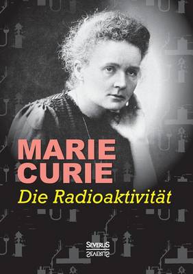 Book cover for Die Radioaktivität