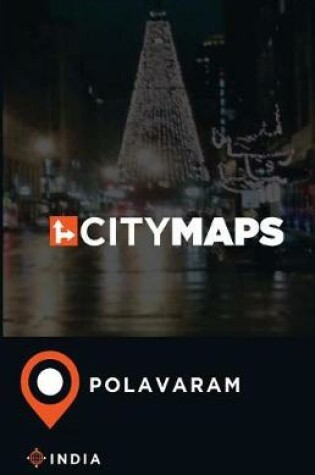 Cover of City Maps Polavaram India