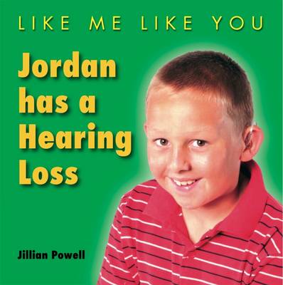 Book cover for Jordan Has a Hearing Loss