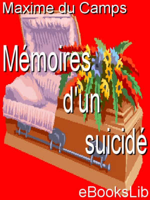 Book cover for Memoires D'Un Suicide