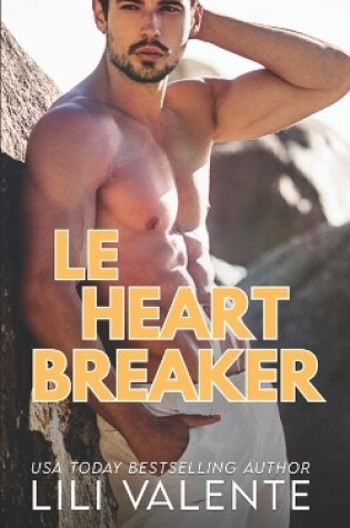 Cover of Le Heart Breaker