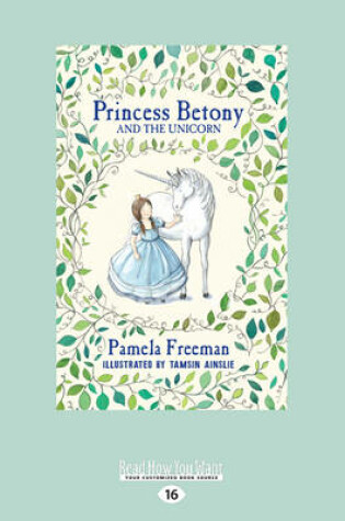Cover of Princess Betony and The Unicorn