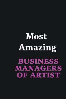 Book cover for Most Amazing Business Managers of Artist