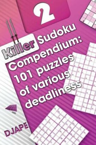 Cover of Killer Sudoku Compendium