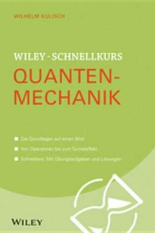 Cover of Wiley-Schnellkurs Quantenmechanik