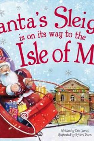 Cover of Santa's Sleigh is on its Way to Isle of Man