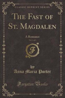 Book cover for The Fast of St. Magdalen, Vol. 1 of 3