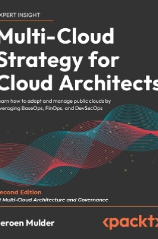 Cover of Multi-Cloud Strategy for Cloud Architects