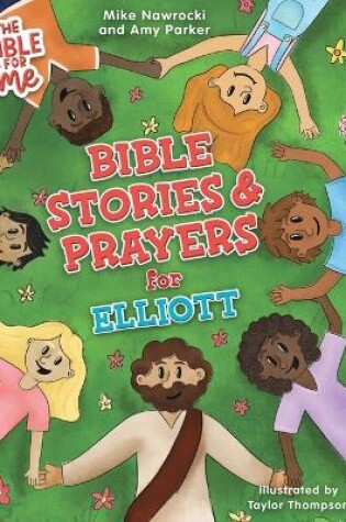 Cover of Bible Stories & Prayers for Elliott