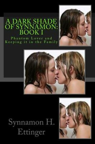 Cover of A Dark Shade of Synnamon