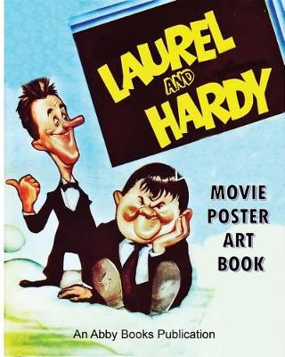 Book cover for Laurel and Hardy Movie Poster Art Book