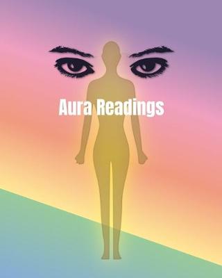 Book cover for An Aura Reader Workbook for Energy Healers and Spiritual Seekers