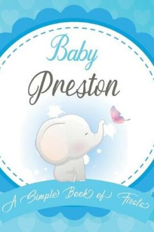 Cover of Baby Preston A Simple Book of Firsts