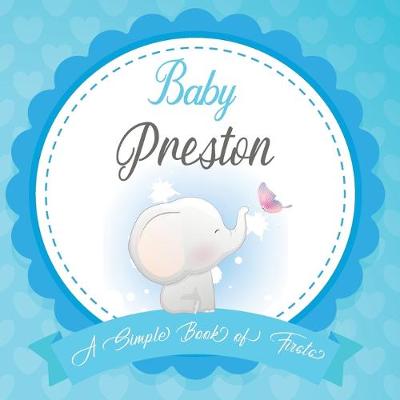 Book cover for Baby Preston A Simple Book of Firsts