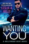 Book cover for Wanting You