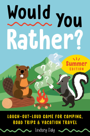 Book cover for Would You Rather? Summer Edition