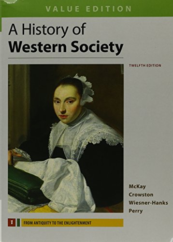 Book cover for History of Western Society, Value Edition, Volume 1 12e & Sources for Western Society, Volume 1 3e