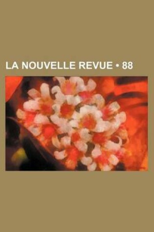 Cover of La Nouvelle Revue (88)