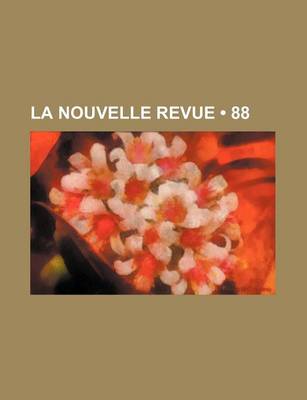 Book cover for La Nouvelle Revue (88)