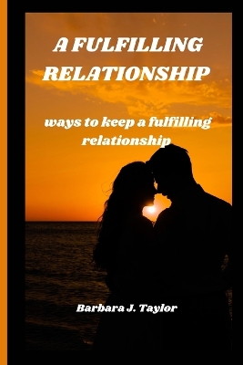 Book cover for A Fulfilling Relationship