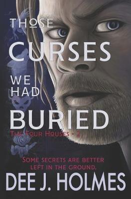 Cover of Those Curses We Had Buried