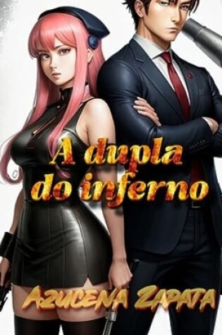 Cover of A dupla do inferno