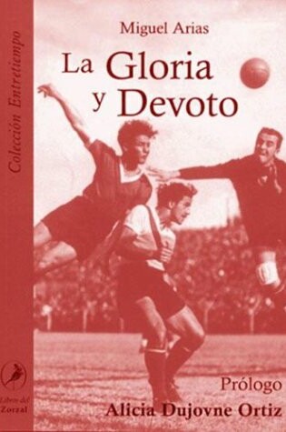 Cover of La Gloria y Devoto